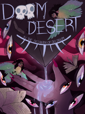 Surreal art cover for The Doom Desert in the Decanter of Delirium with multiples pairs of eyes staring inward at a hand