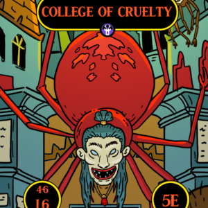 College of Cruelty: Back-to-school 5e Adventure