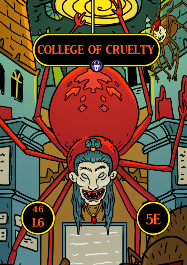 College of Cruelty: Back-to-school 5e Adventure