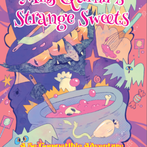 Miss Quinns Strange Sweets, a Sweet Adventure for 5e