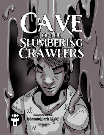 Cave of the Slumbering Crawlers | Level 3 Adventure for Shadowdark RPG