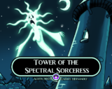 Tower of the Spectral Sorceress