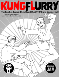 Kung Flurry - The Combat-Centric Deck-Based Duet TTRPG and Game of Skill