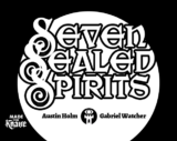 Seven Sealed Spirits